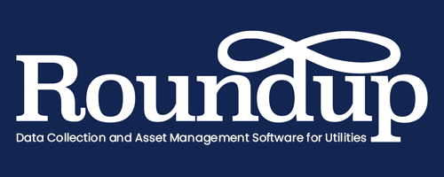 Roundup Data Collection and Asset Management Software for Utilities Roundup Data Collection and Asset Management Software for Utilities